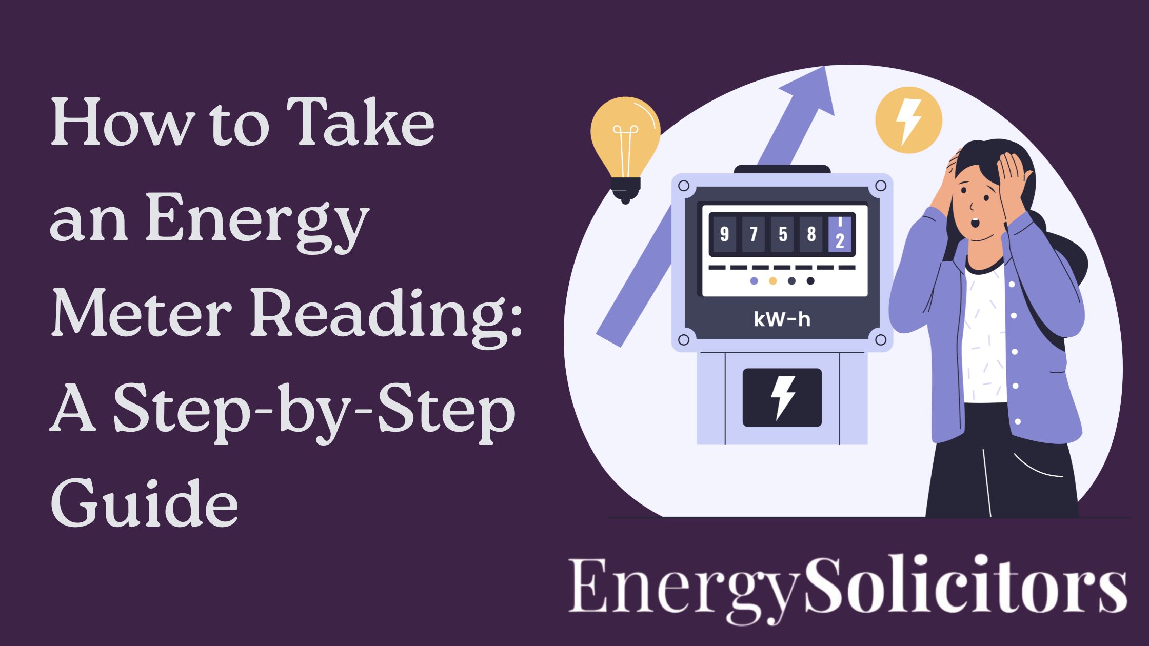 How to Take an Energy Meter Reading: A Step-by-Step Guide